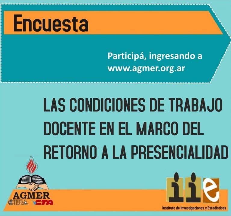 ENCUESTA SOBRE CONDICIONES DE TRABAJO DOCENTE EN EL MARCO DEL RETORNO A LA PRESENCIALIDAD