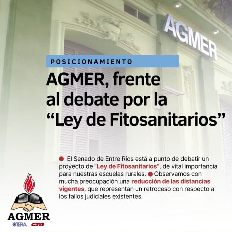AGMER FRENTE AL DEBATE POR LA “LEY DE FITOSANITARIOS”