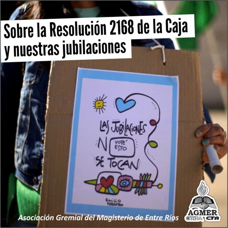 Sobre la Resolución 2168 de la Caja y nuestras jubilaciones