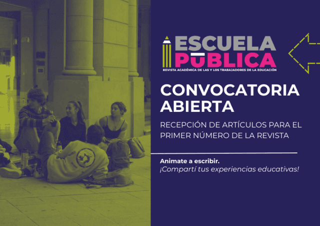 Convocatoria a presentación de artículos: «Escuela Pública: Revista académica de las y los trabajadores de la educación”