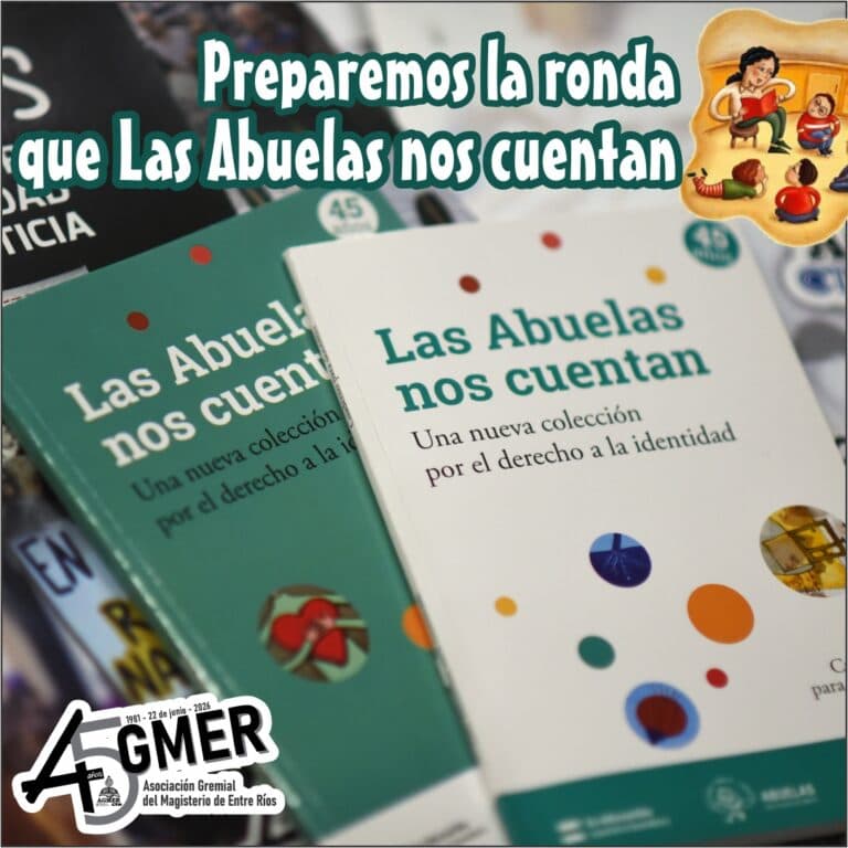 Preparemos la ronda que Las Abuelas nos cuentan
