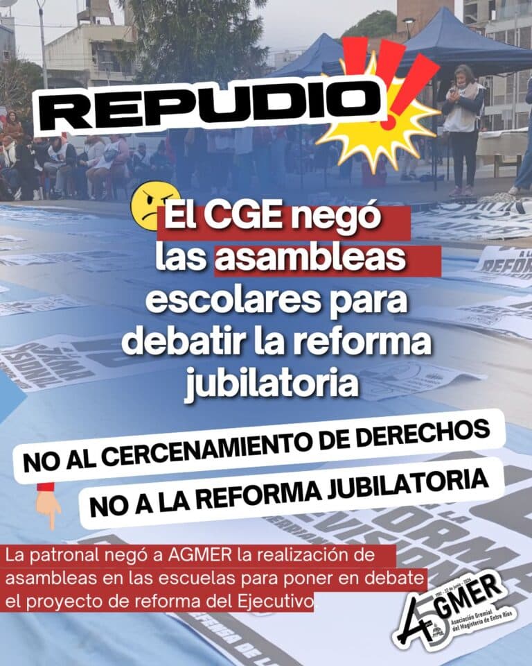 AGMER denuncia la negativa del Gobierno a autorizar asambleas para debatir la reforma jubilatoria