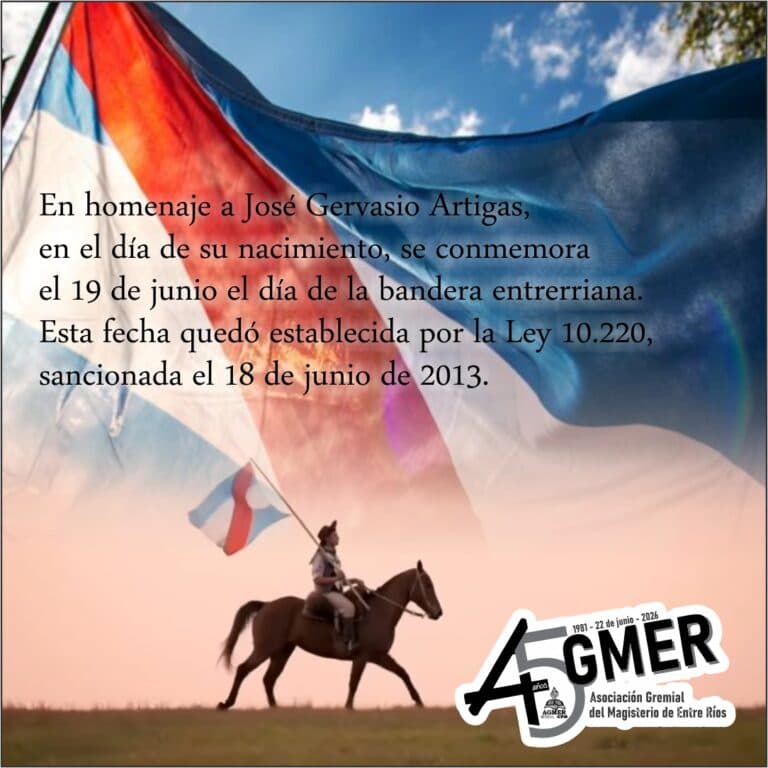 19 de junio – Día de la Bandera de Entre Ríos