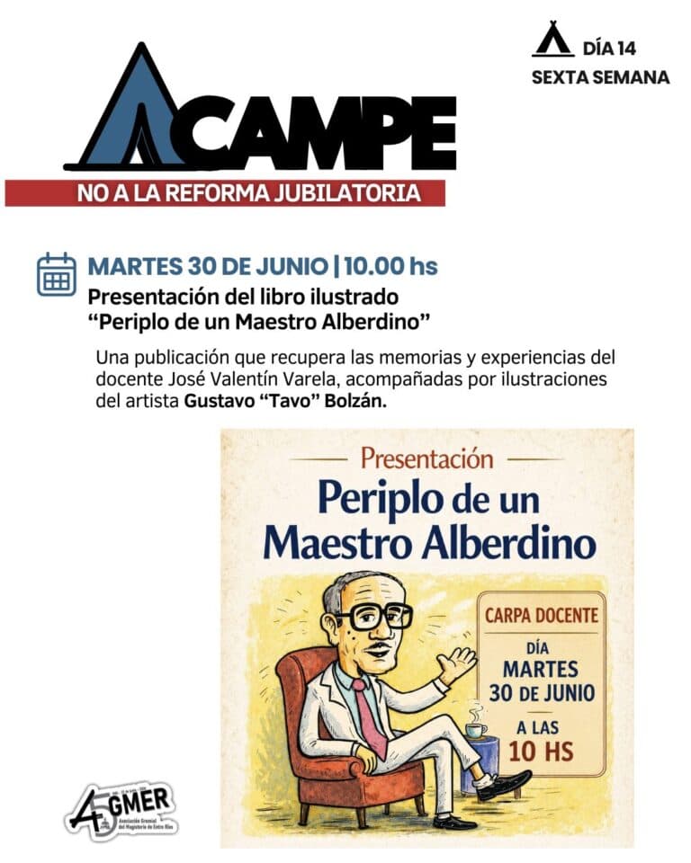 El libro ilustrado «Periplo de un Maestro Alberdino» se presentará el martes en el acampe