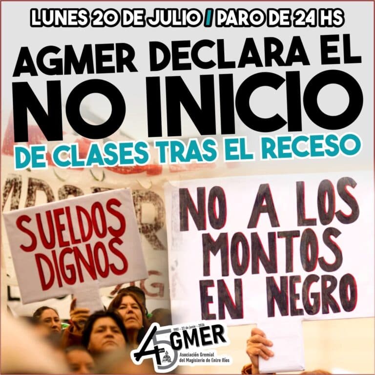NO INICIO: AGMER convoca a un paro de 24 horas para este lunes 20 de julio